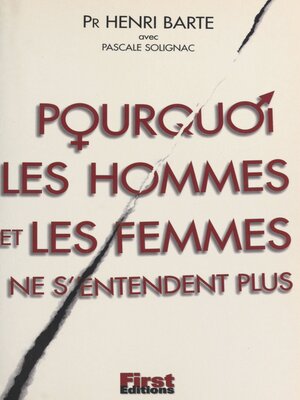 cover image of Pourquoi les hommes et les femmes ne s'entendent plus